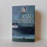 As Três Vidas - João Tordo