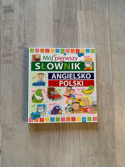 Mój pierwszy słownik angielsko - polski