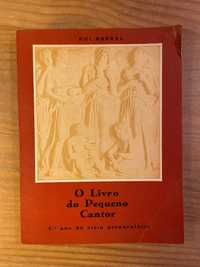 O Livro do Pequeno Cantor - Rui Barral (portes grátis)