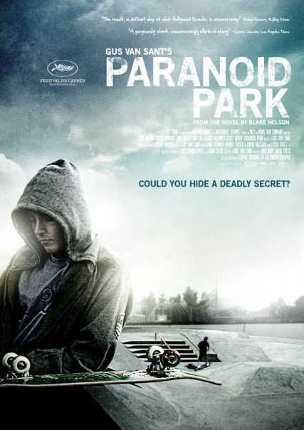 PARANOID PARK (de Gus Van Sant) - Baseado num romance de Blake Nelson