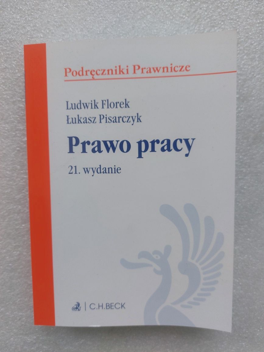 Prawo pracy Florek Pisarczyk 21 wyd