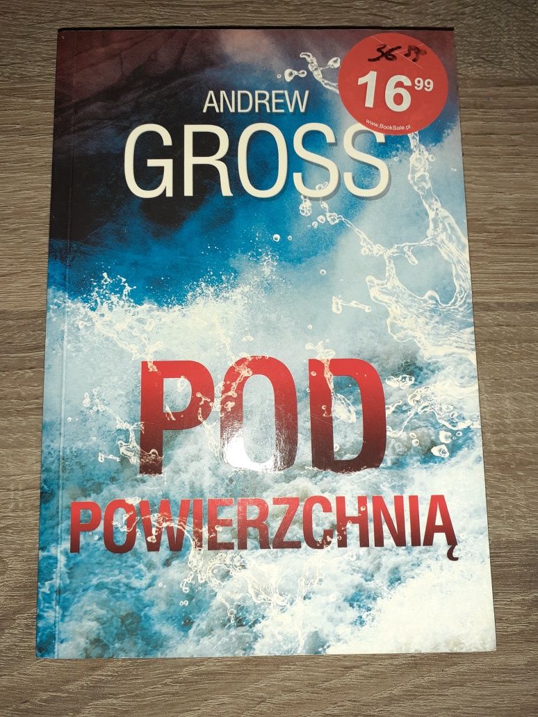 "Pod powierzchnią" Andrew Gross