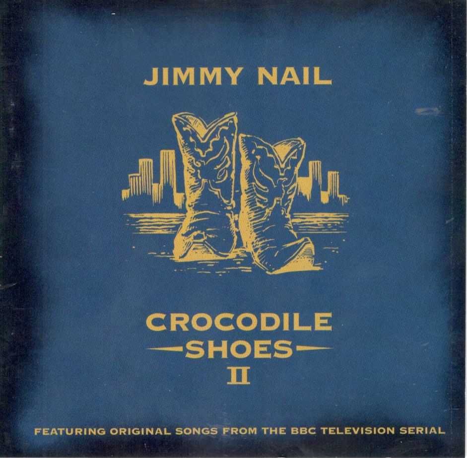 CD Jimmy Nail - Crocodile