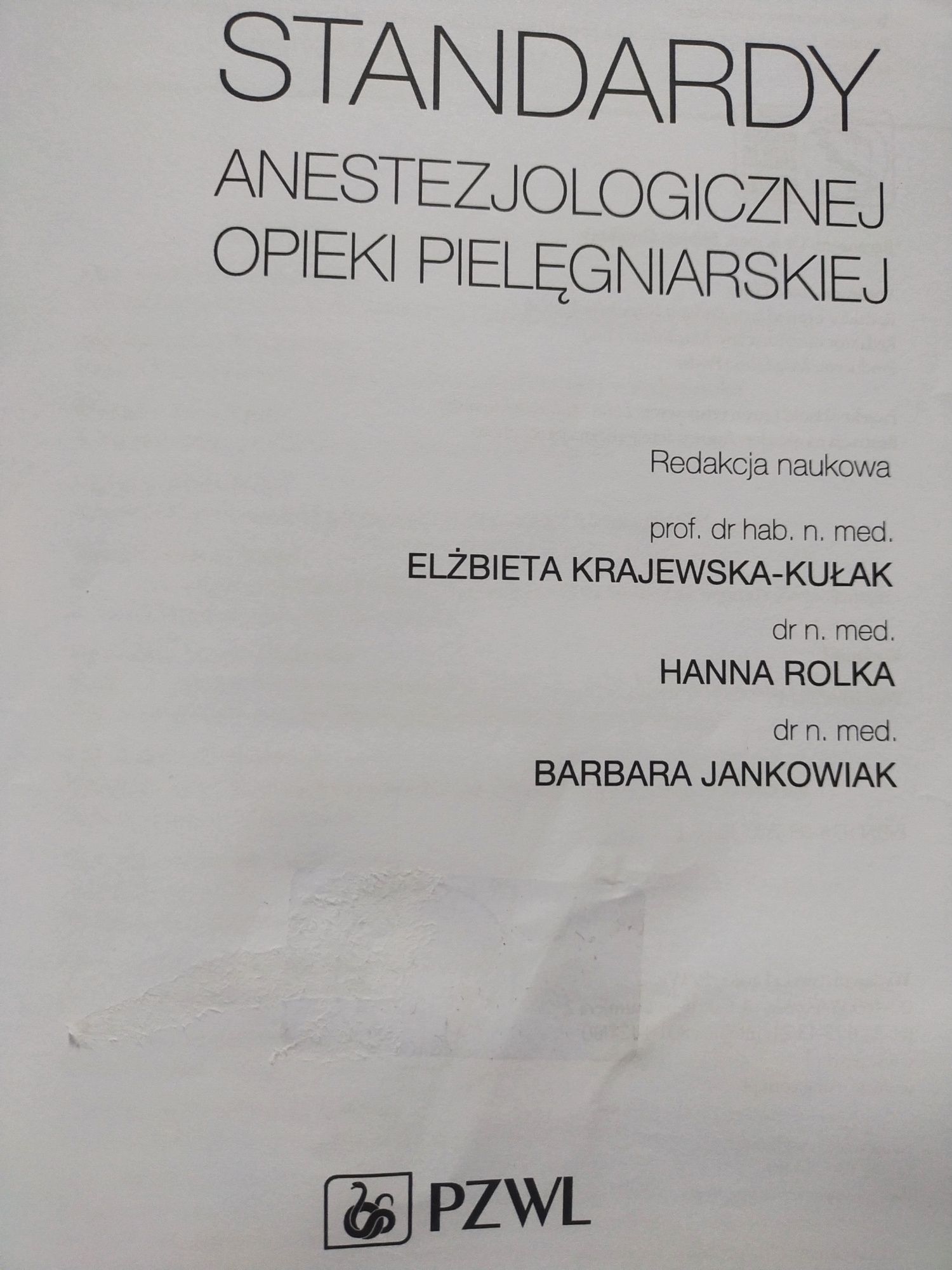 Standardy anestezjologicznej opieki pielęgniarskiej