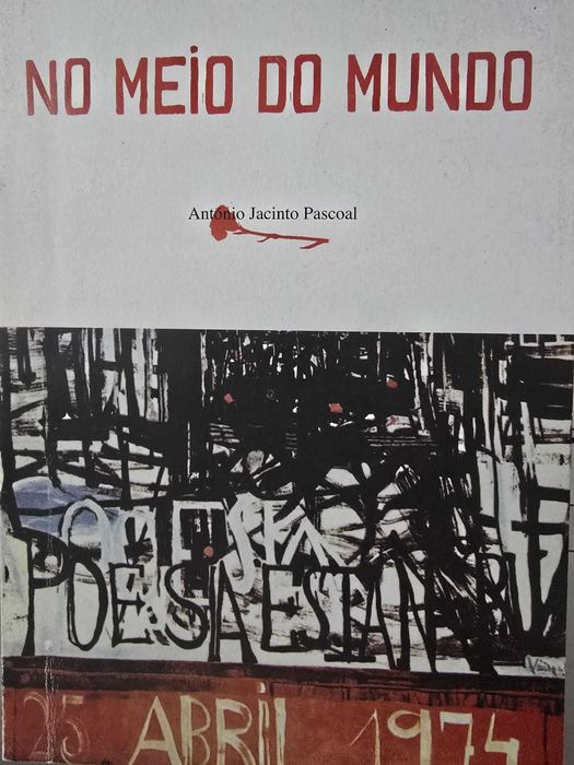 No meio do Mundo - António Jacinto Pascoal