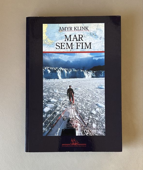 Mar Sem Fim - Amyr Klink