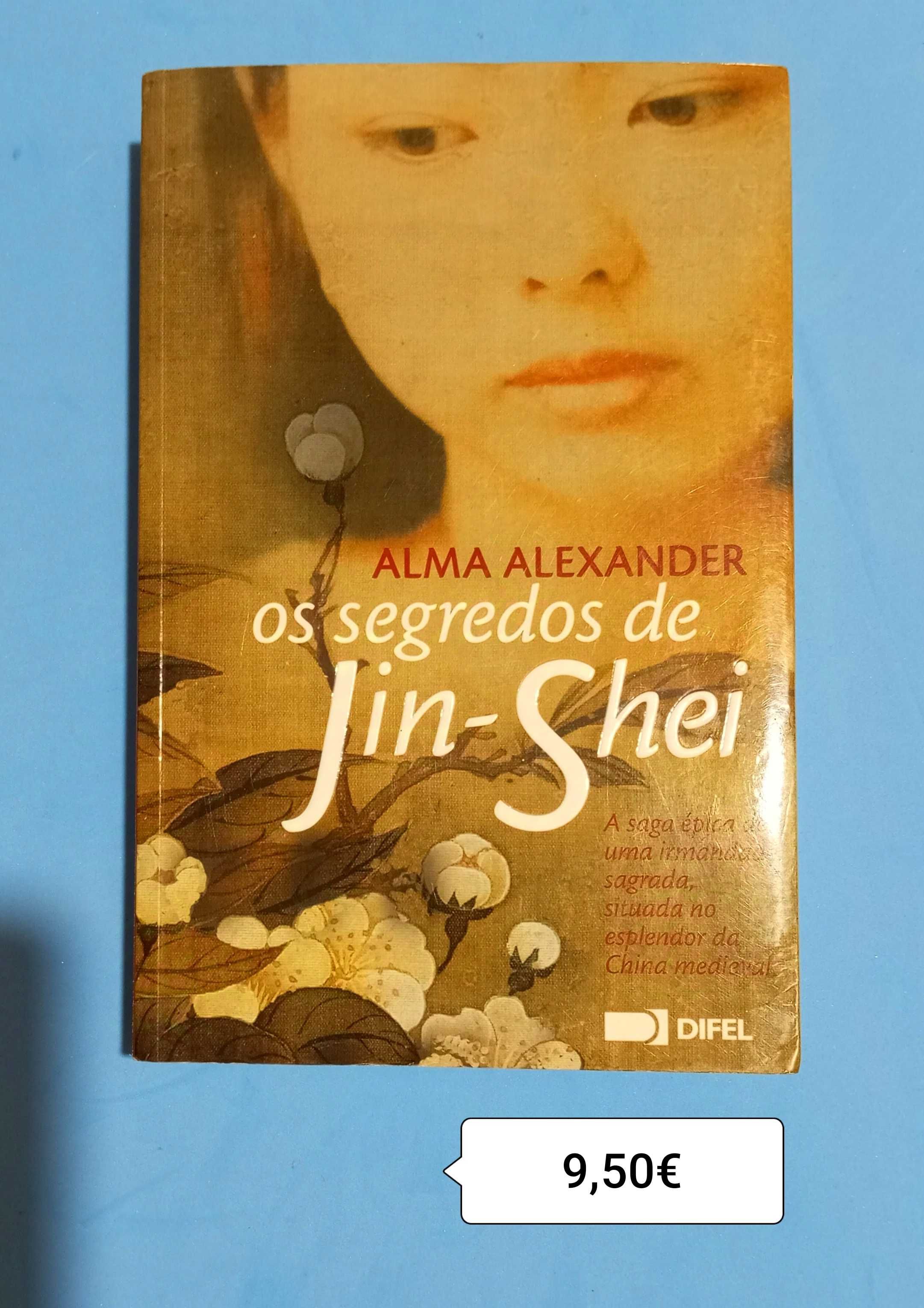 Os Segredos de JIN-SHEI / Alma Alexander - Portes incluídos