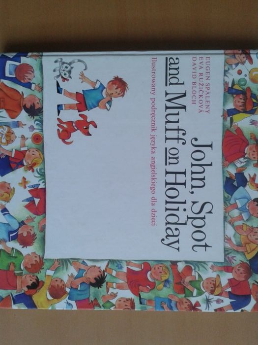 John, Spot and Muff on Holiday, podręcznik języka angielskiego