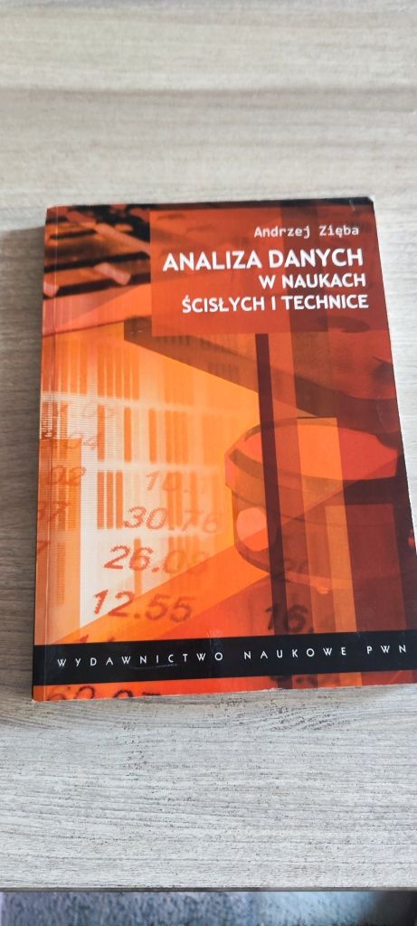 Analiza danych w naukach ścisłych. Andrzej Zięba