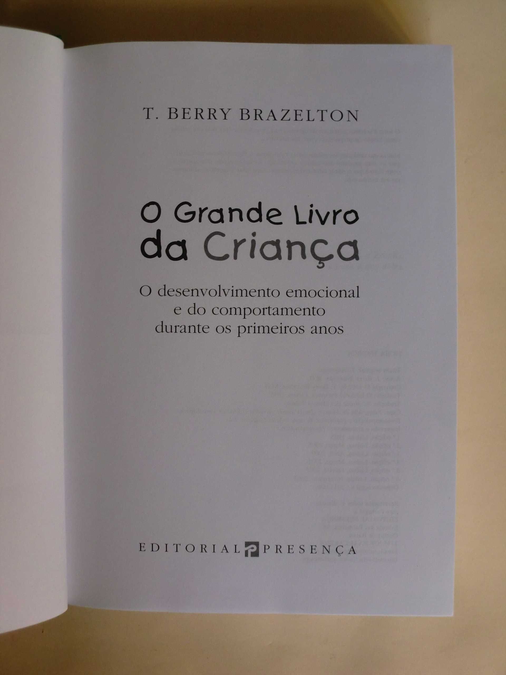 O Grande Livro da Criança
de T. Berry Brazelton