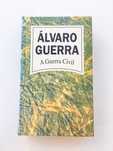 A Guerra Civil, Álvaro Guerra