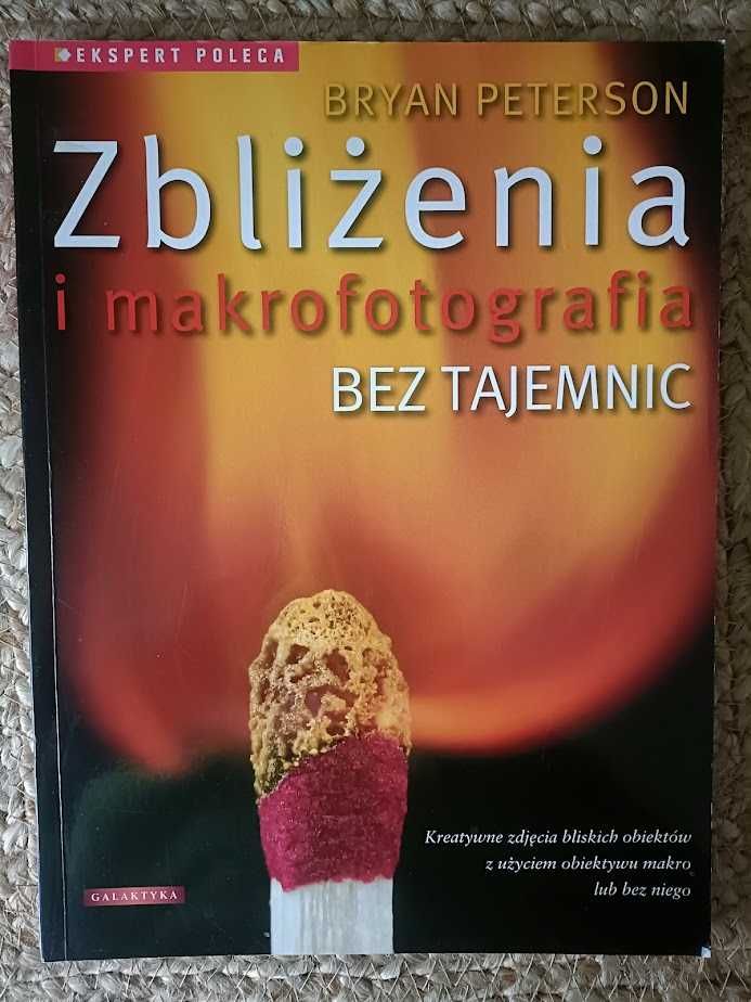 Peterson - Zbliżenia i makrofotografia