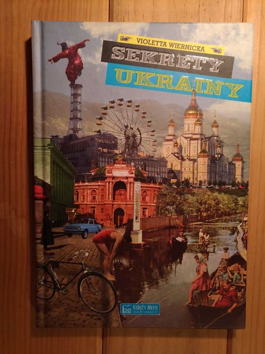 Sekrety Ukrainy Violetta Wiernicka Jak nowa.