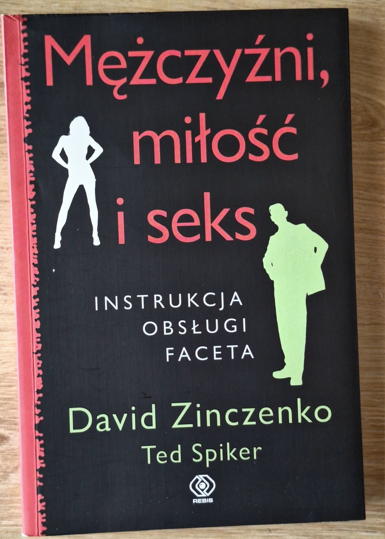 Mężczyźni, miłość i seks David Zinczenko