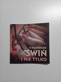 O rozrodzie świń i nie tylko