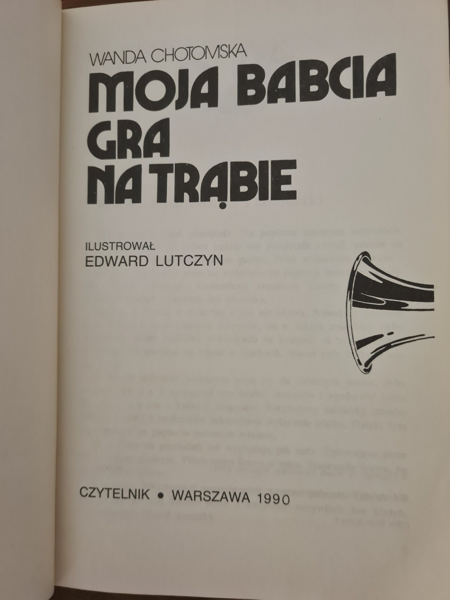 Moja babcia gra na trąbie - Wanda Chotomska