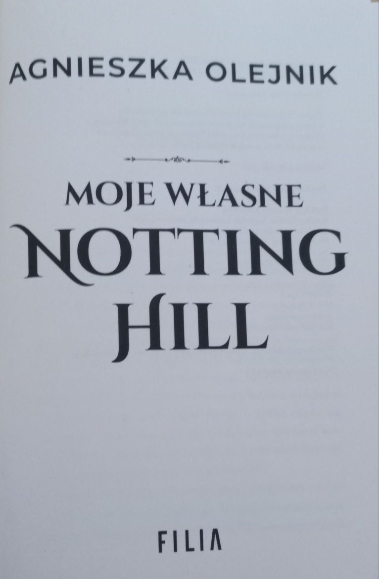 Moje własne Notting Hill Agnieszka Olejnik