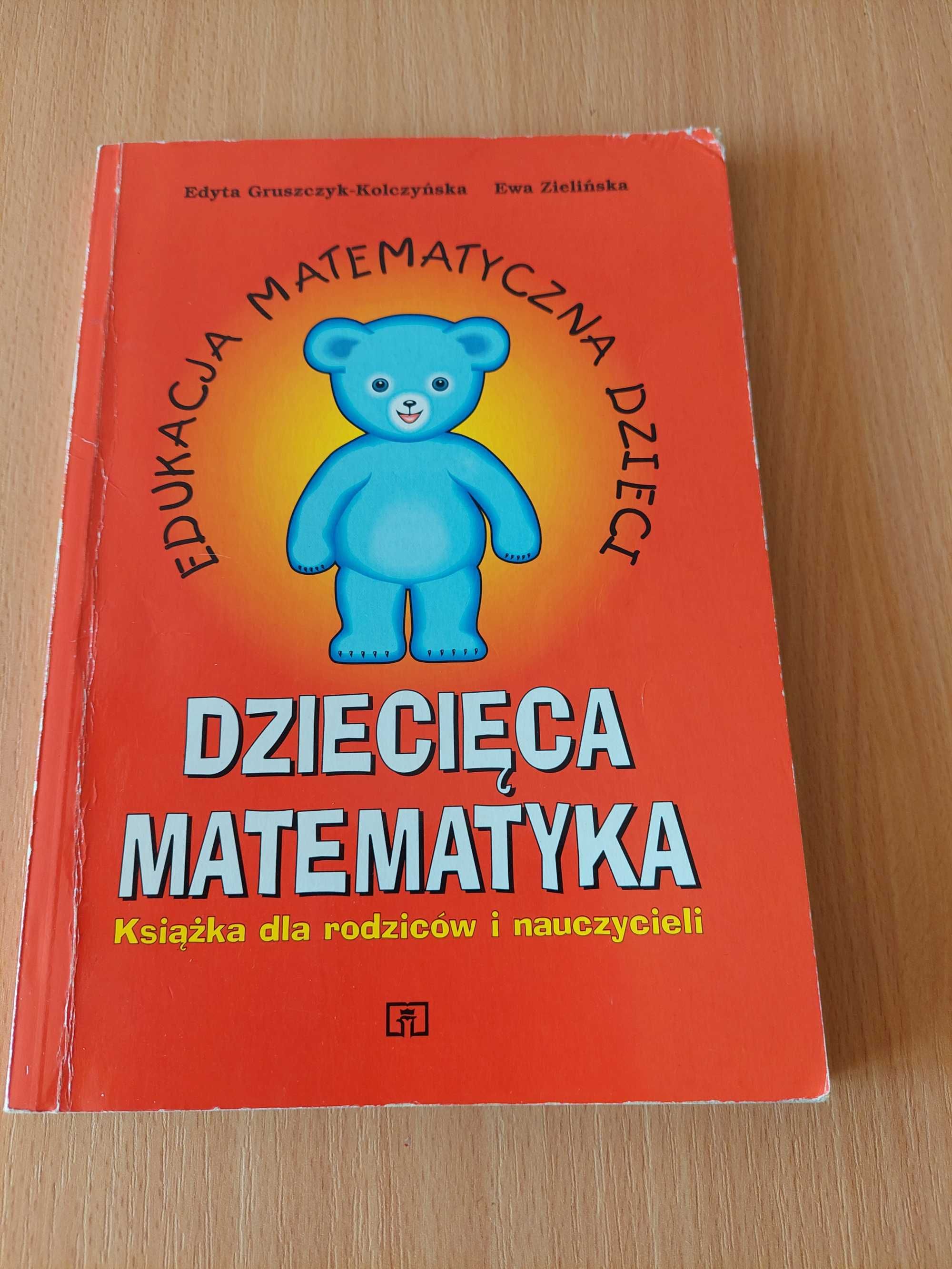 Dziecięca matematyka. Książka dla rodziców i nauczycieli