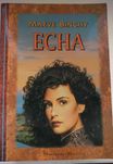 Maeve Binchy - Echa