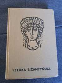 Janina Kłosińska Sztuka bizantyńska