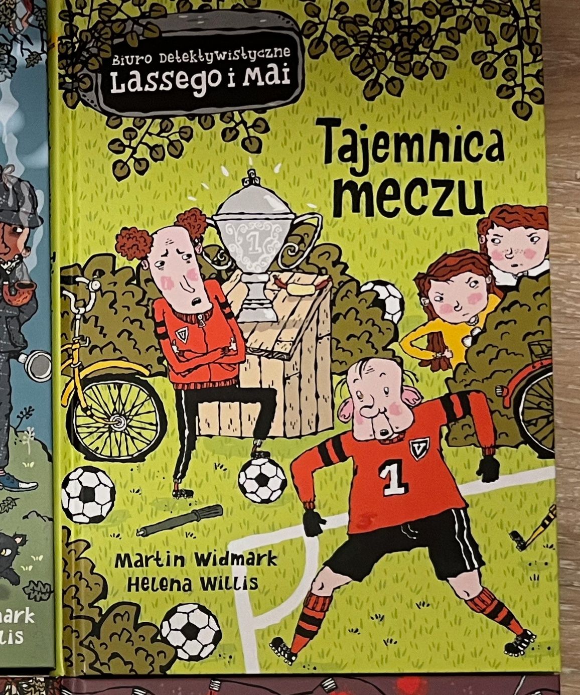 Martin Widmark Willis Tajemnica meczu Biuro detektywistyczne Lassego