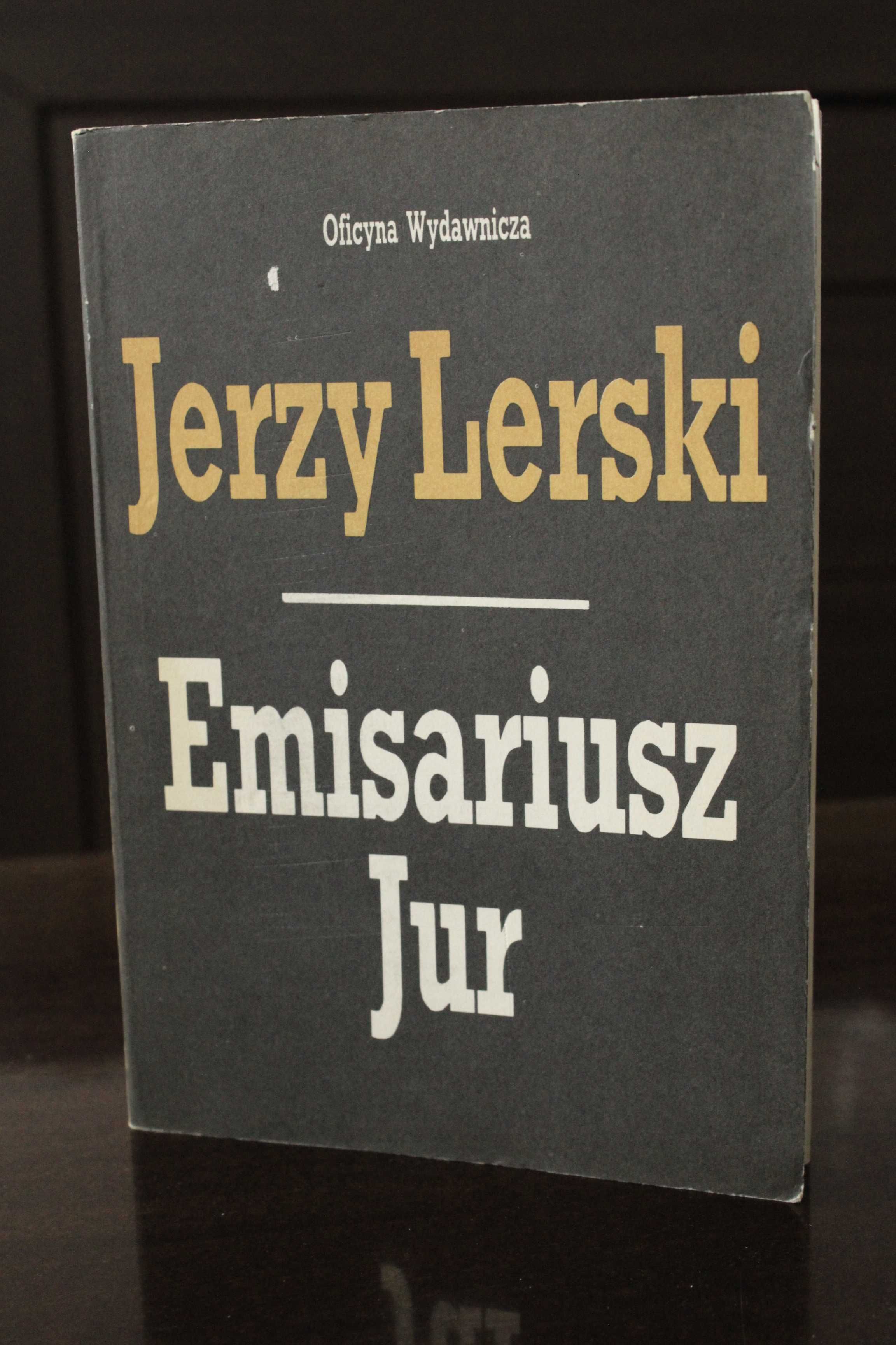 Jerzy Lerski - Emisariusz Jur