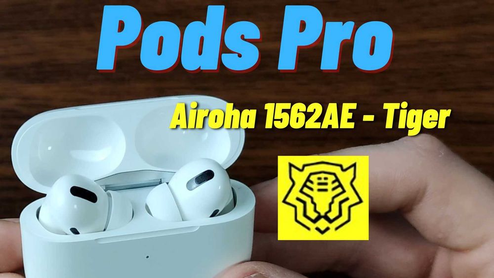 Pro - Airoha Tiger 1562ae - Відео огляд в описі