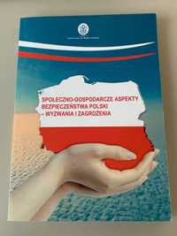 Książka „Społeczno - gospodarcze aspekty bezpieczeństwa Polski”