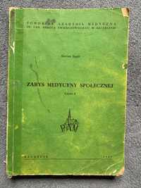 Zarys medycyny społecznej Pomorska Akademia Medyczna w Szczecinie 1989