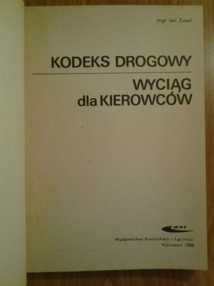 Kodeks Drogowy. Wyciąg dla kierowców