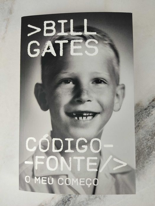 NOVO - Livro Código-Fonte
O meu começo
de Bill Gates