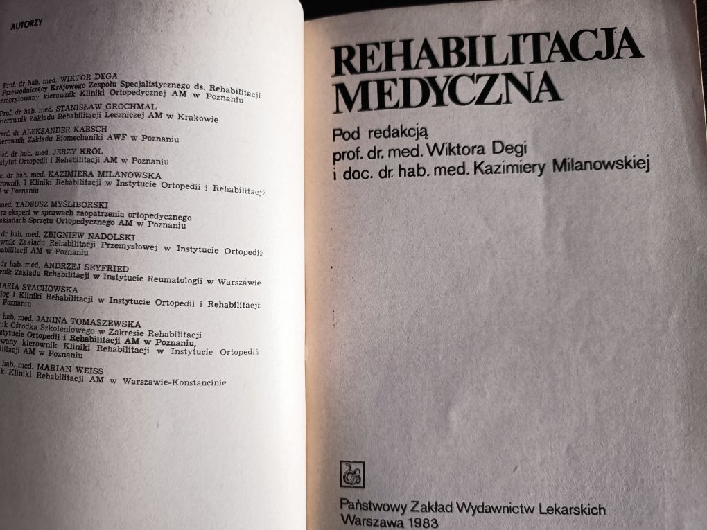 Książka Rehabilitacja medyczna. Dega, Milanowska.Rok 1983