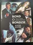 Sprzedam książkę Bond o Bondzie Roger Moore