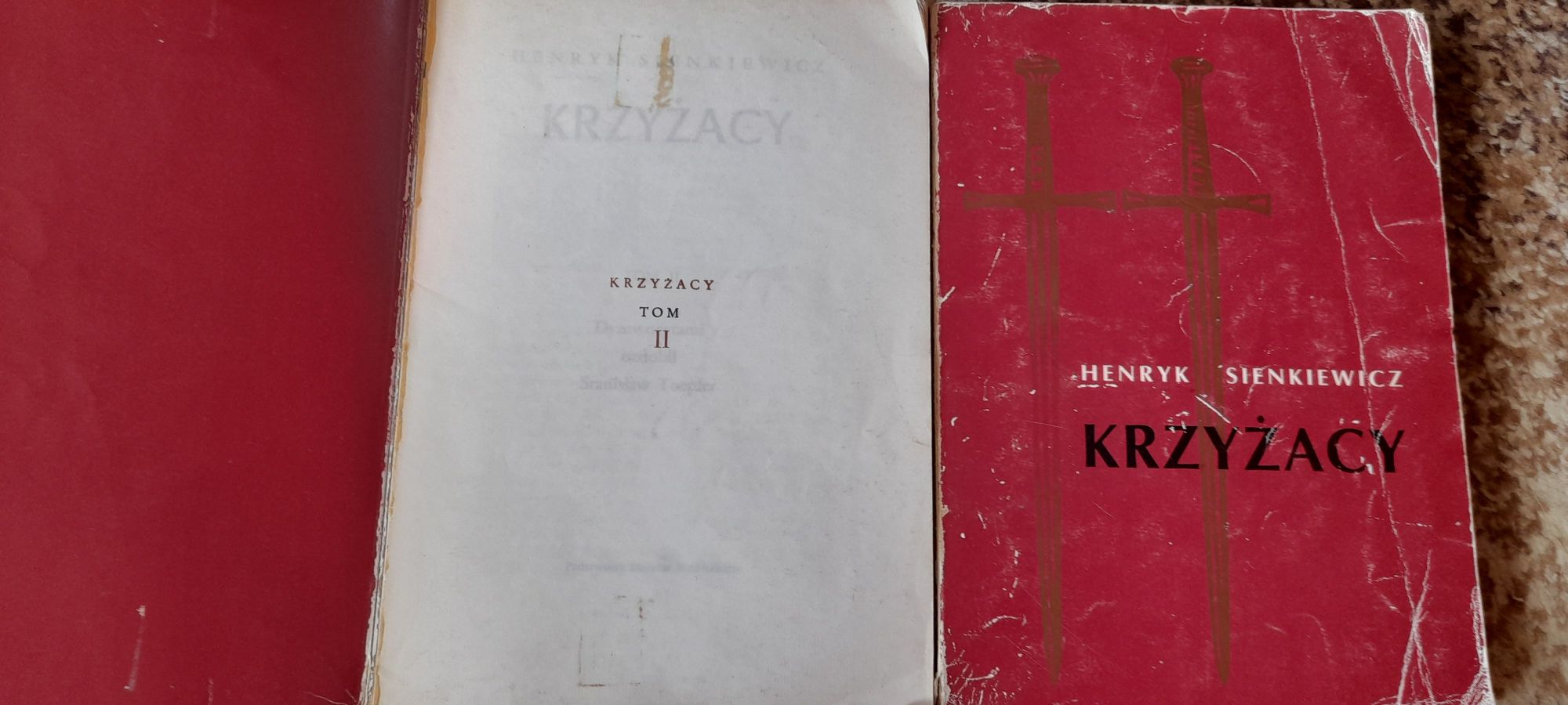 Krzyżacy - Henryk Sienkiewicz dwa tomy wyd czterdzieste 1987