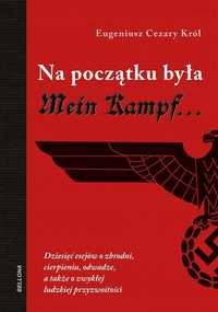 Na Początku Była Mein Kampf, Eugeniusz Cezary Król