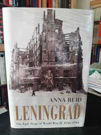 Anna Reid – Leningrad: The Epic Siege of World War II, 1941-44