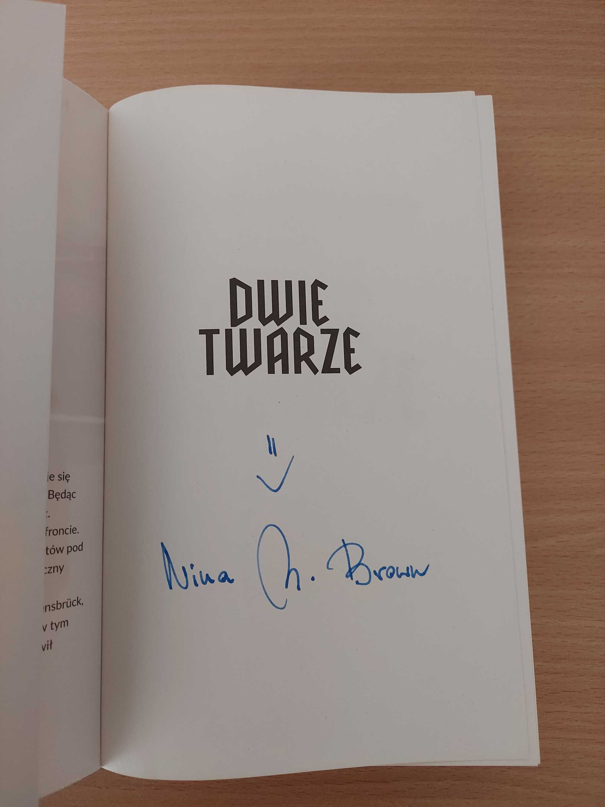 Nina Majewska-Brown Dwie twarze Z AUTOGRAFEM, jak nowa