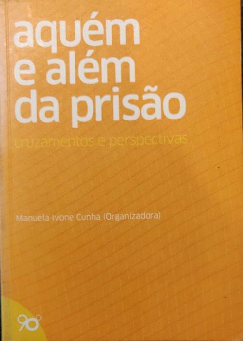 livro "aquem e além da prisão"