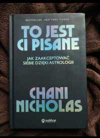 To jest ci pisane Chani Nicholas