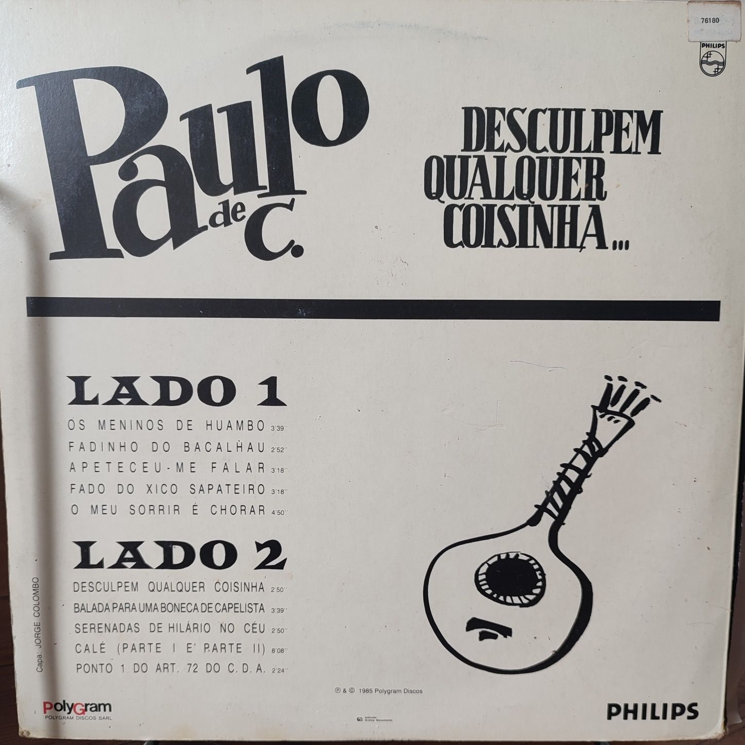 LP Vinil Paulo de C. Desculpem Qualquer Coisinha... 1985