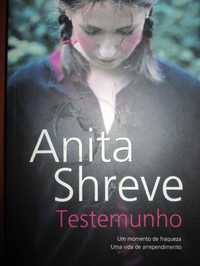 Testemunho de Anita Shreve