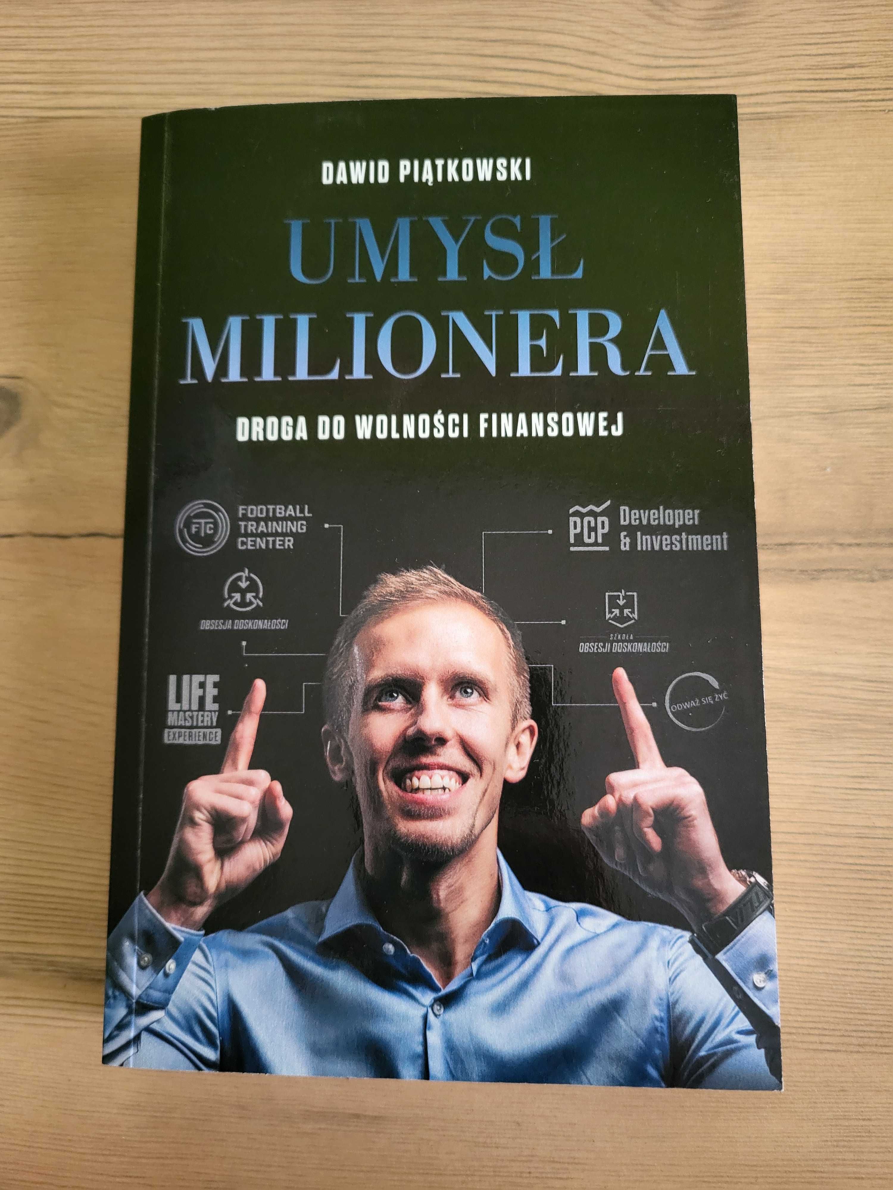 Dawid Piątkowski. Umysł Milionera. Droga do Wolności