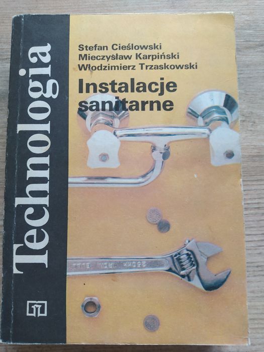 Technologia instalacje sanitarne cieślowski karpiński Trzaskowski