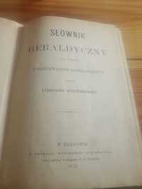 Słownik heraldyczny Krzyżanowski 1870r