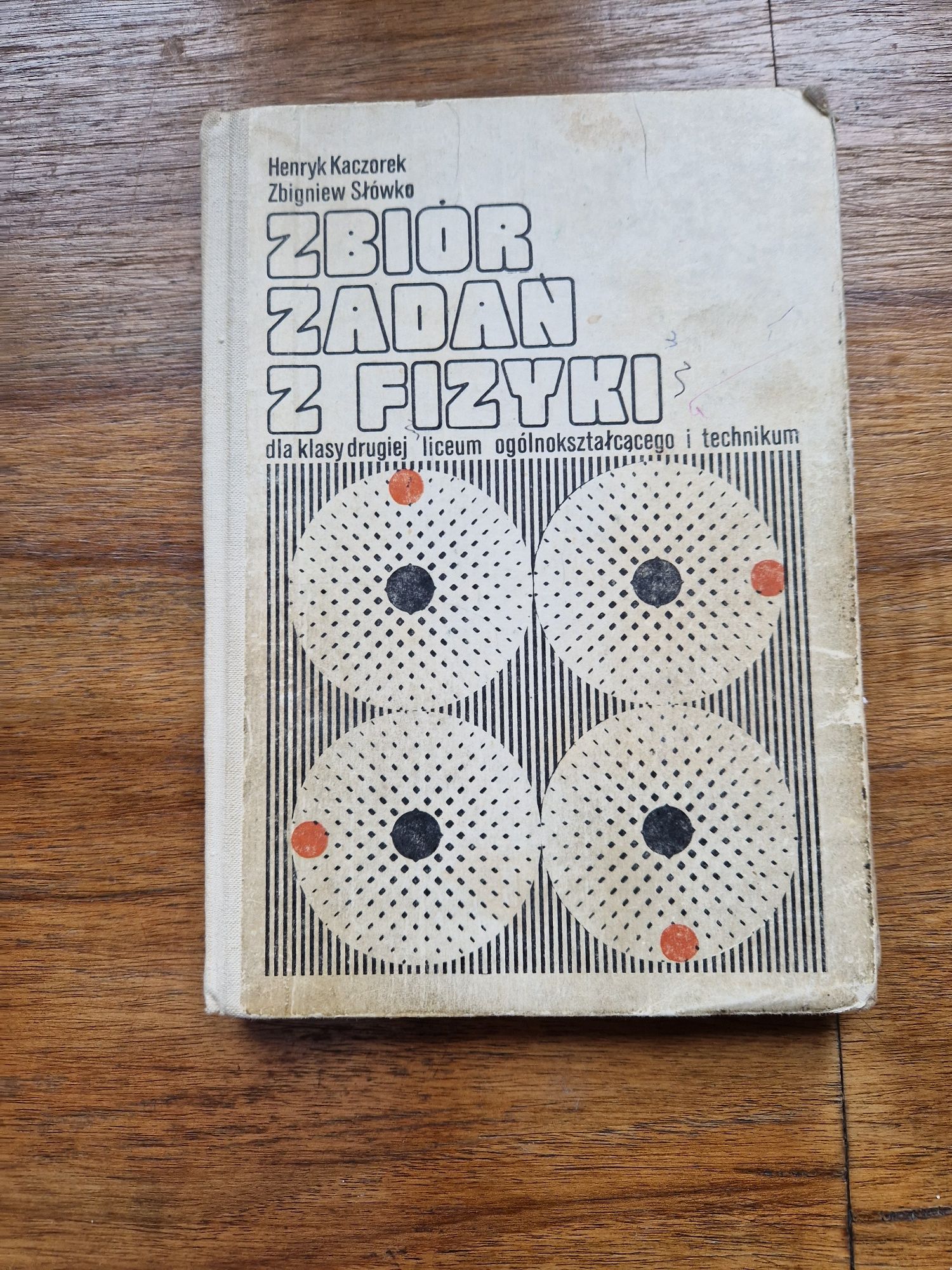 Zbiór zadań z fizyki,  H. Kaczorek