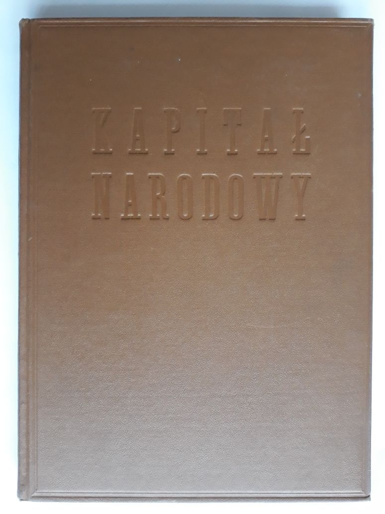 Kapitał narodowy; red. Witold Krzyżanowski