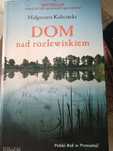 ,, Dom nad rozlewiskiem"