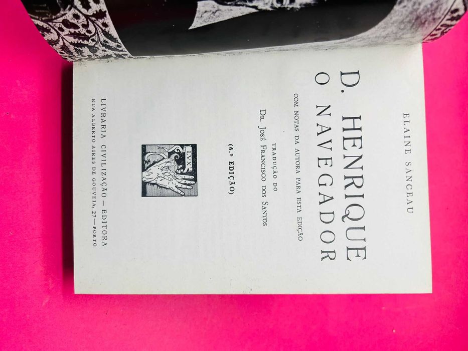 D. Henrique, o Navegador - Elaine Sanceau