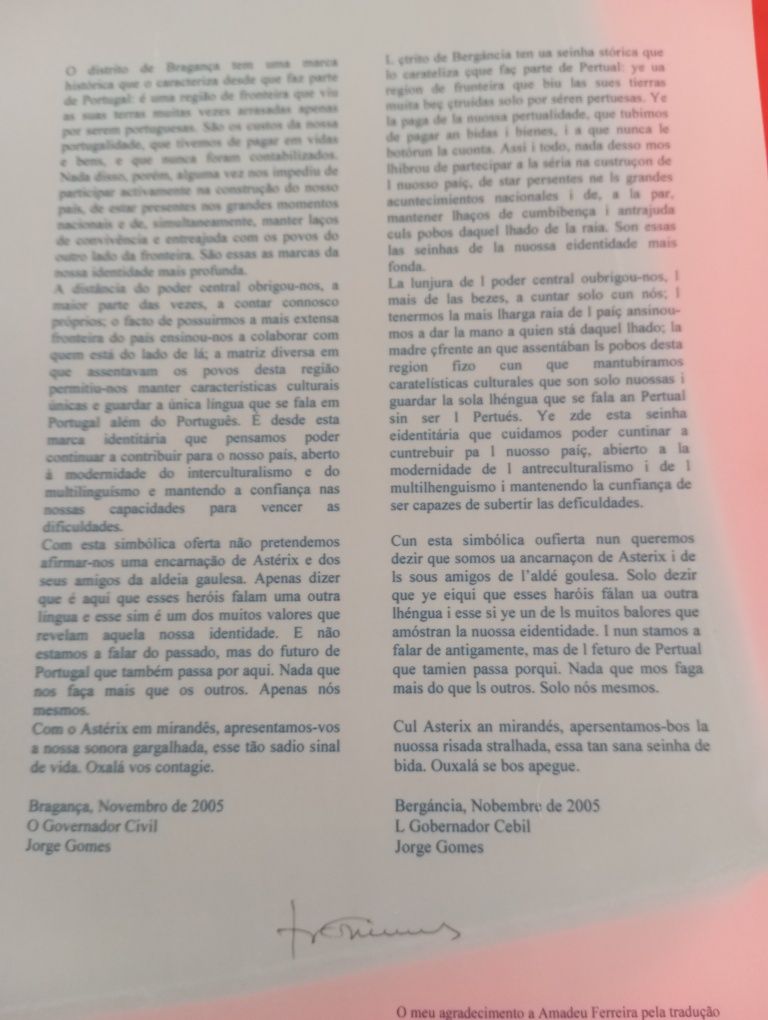Edição limitada e assinada pelo governador civil de Bragança Asterix e