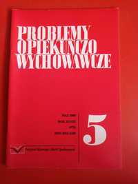 Problemy opiekuńczo-wychowawcze, nr 5/2008, maj 2008